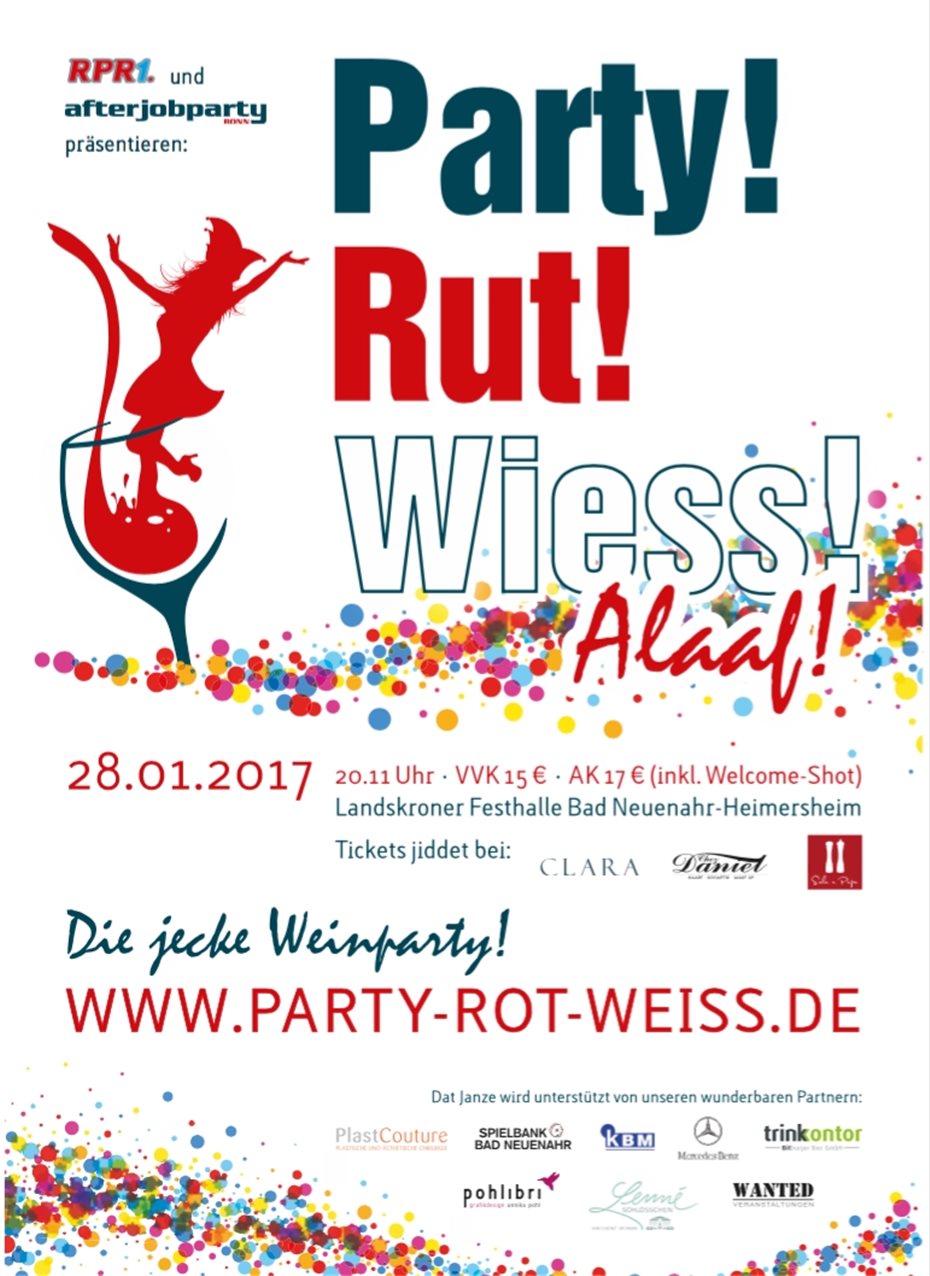 Party!Rut!Wiess -
Die erste jecke Weinparty